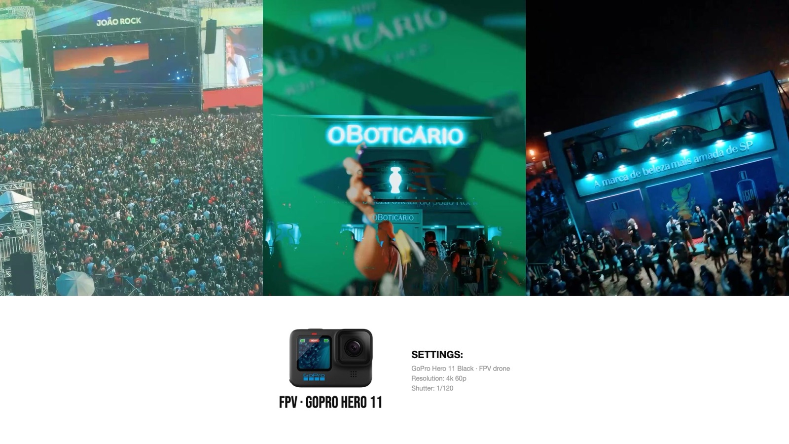 Frame and camera settings from O Boticário at João Rock